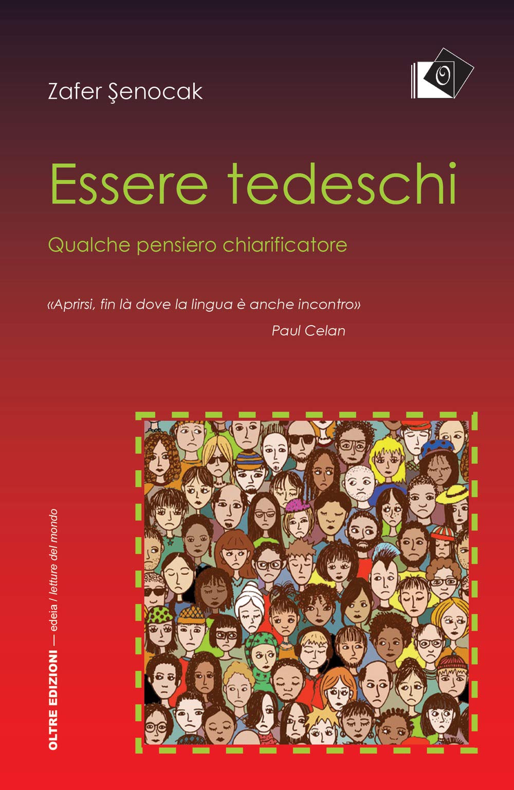 Essere tedeschi. Qualche pensiero chiarificatore (Piccola biblioteca degli studi) Books