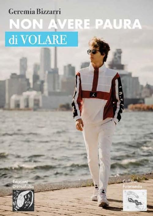 Non avere paura di volare (Fuorionda) Contemporary literature