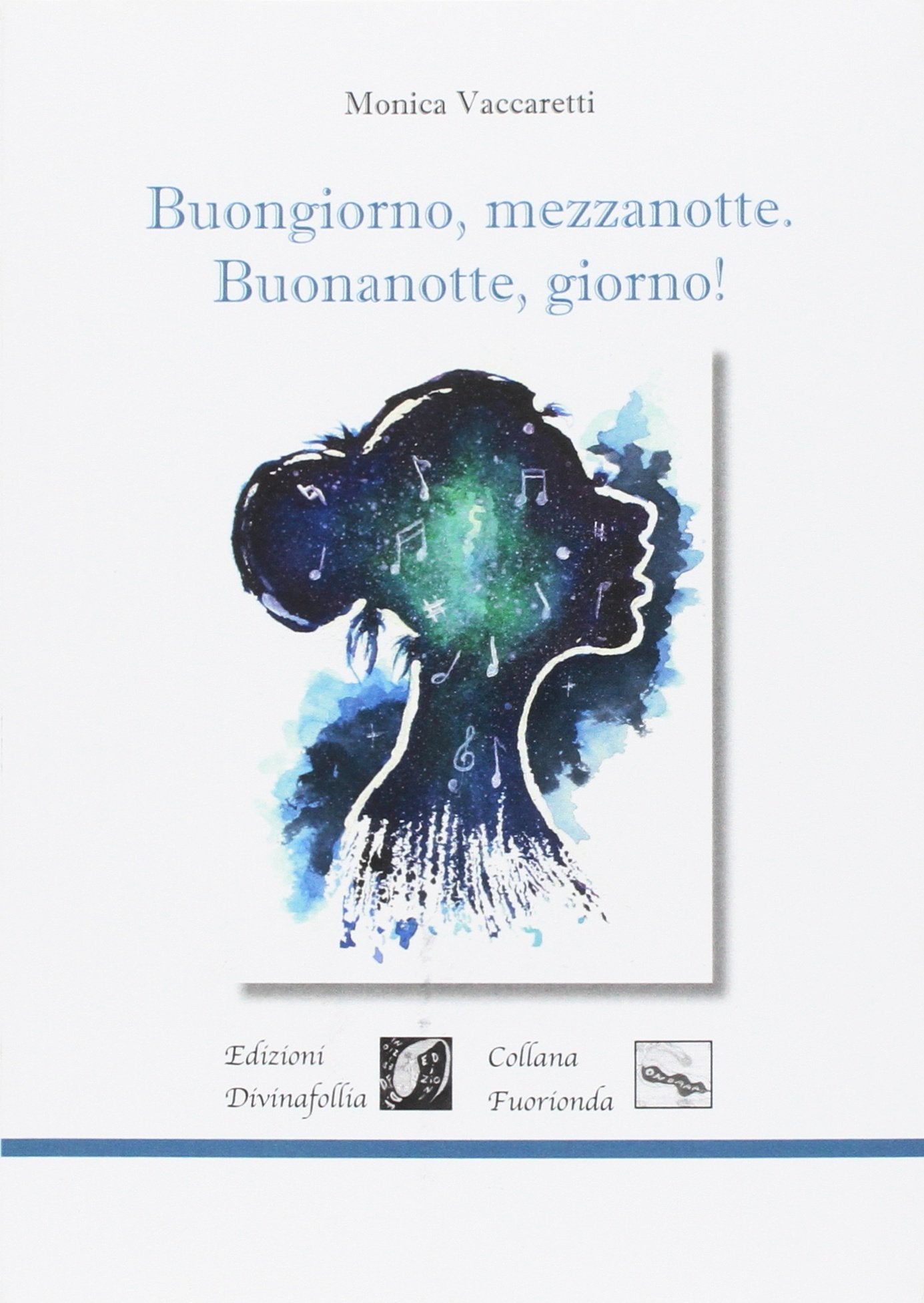 Buongiorno, mezzanotte. Buonanotte, giorno! book