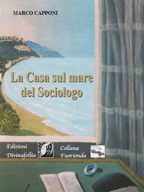 La casa sul mare del sociologo book