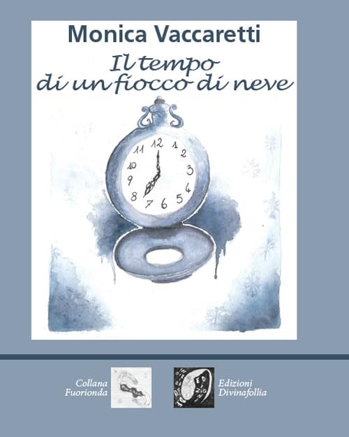 Il tempo di un fiocco di neve book