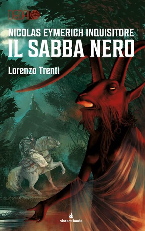 Nicolas Eymerich inquisitore. Il sabba nero. Dedalo (Vol. 1) book