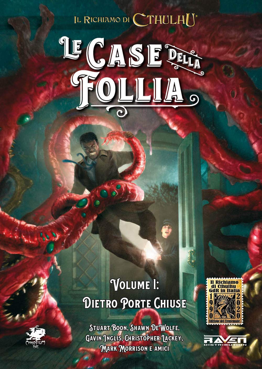 Le case della follia. Il richiamo di Cthulhu. Dietro porte chiuse (Vol. 1) book