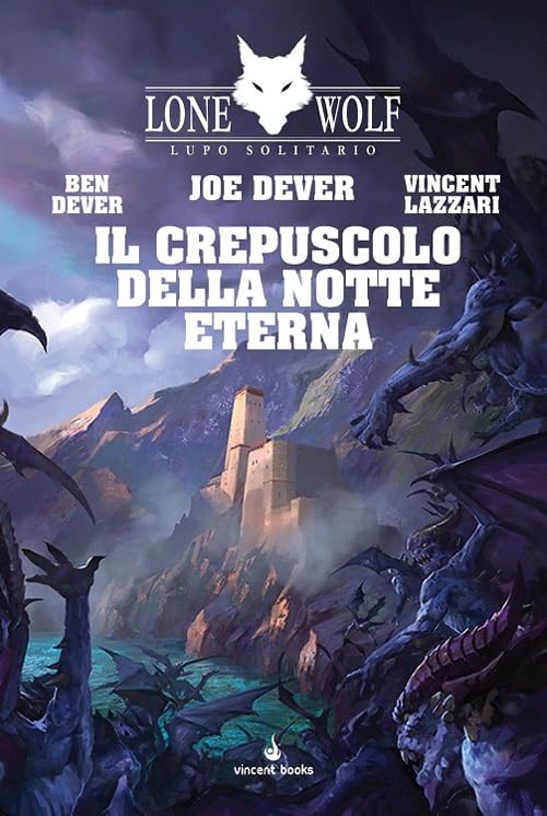 Il crepuscolo della notte eterna. Lupo solitario (Vol. 31) book
