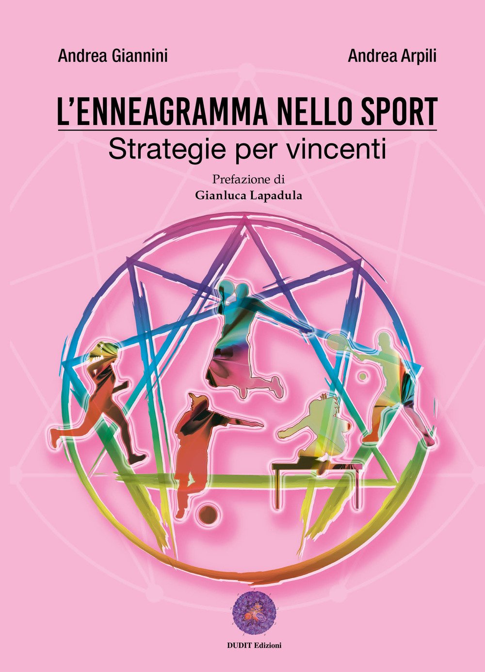 L'enneagramma nello sport. Strategie per vincenti Leisure & Fun