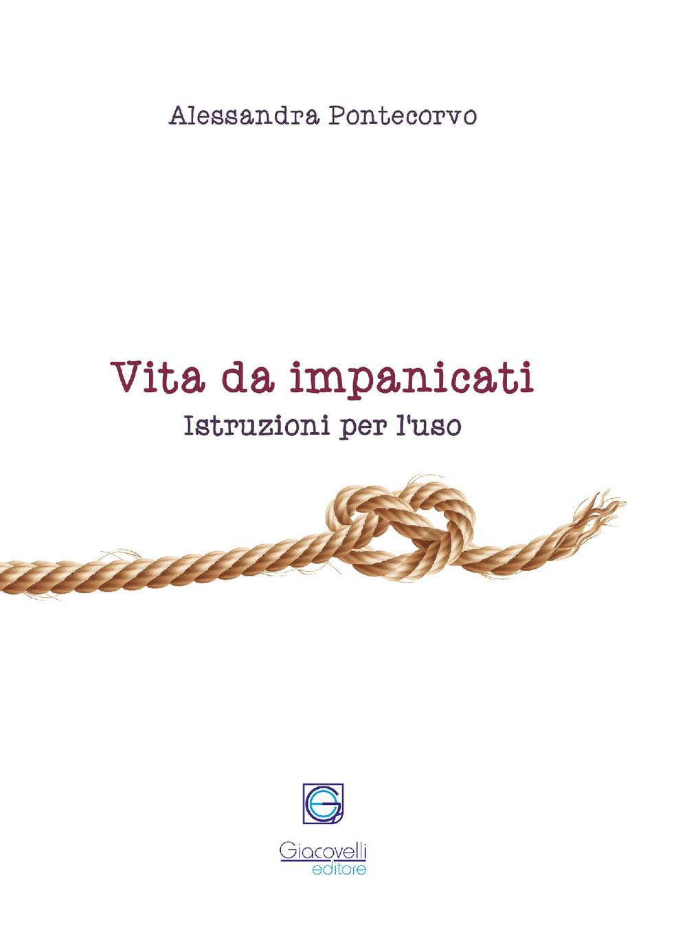 Vita da impanicati. Istruzioni per l'uso book