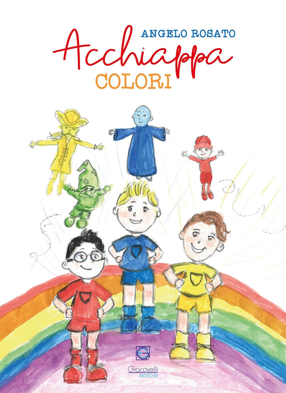 Acchiappa colori. Ediz. a colori book