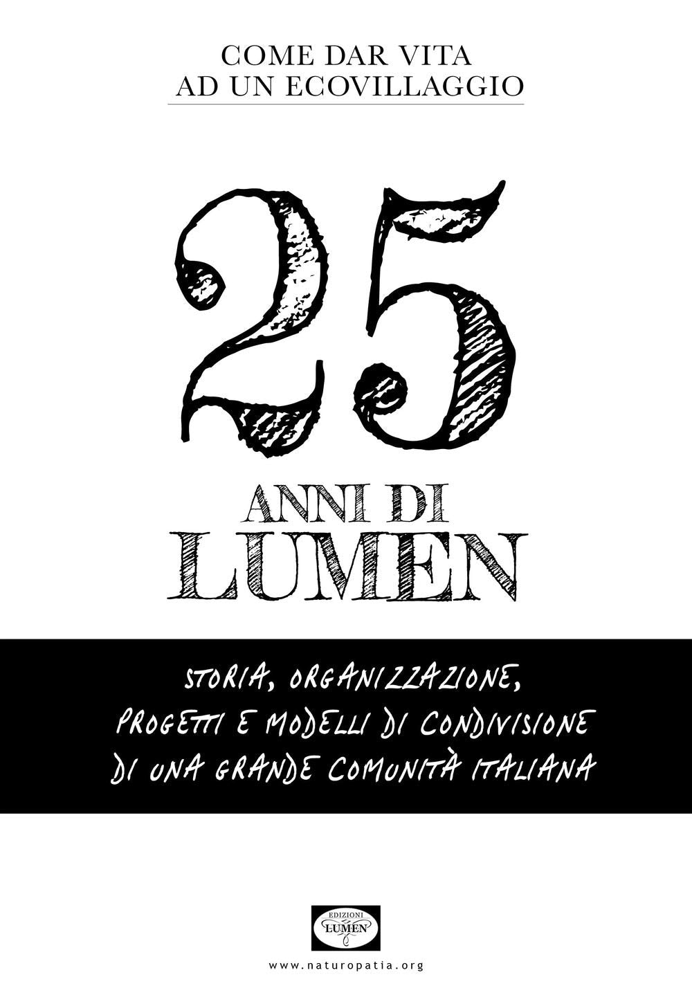 25 anni di Lumen. Come dar vita ad un ecovillaggio book