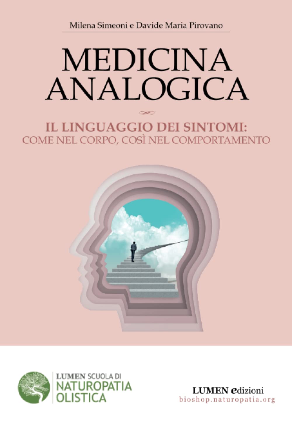 Medicina Analogica: Il linguaggio dei sintomi: come nel corpo, così nel comportamento book