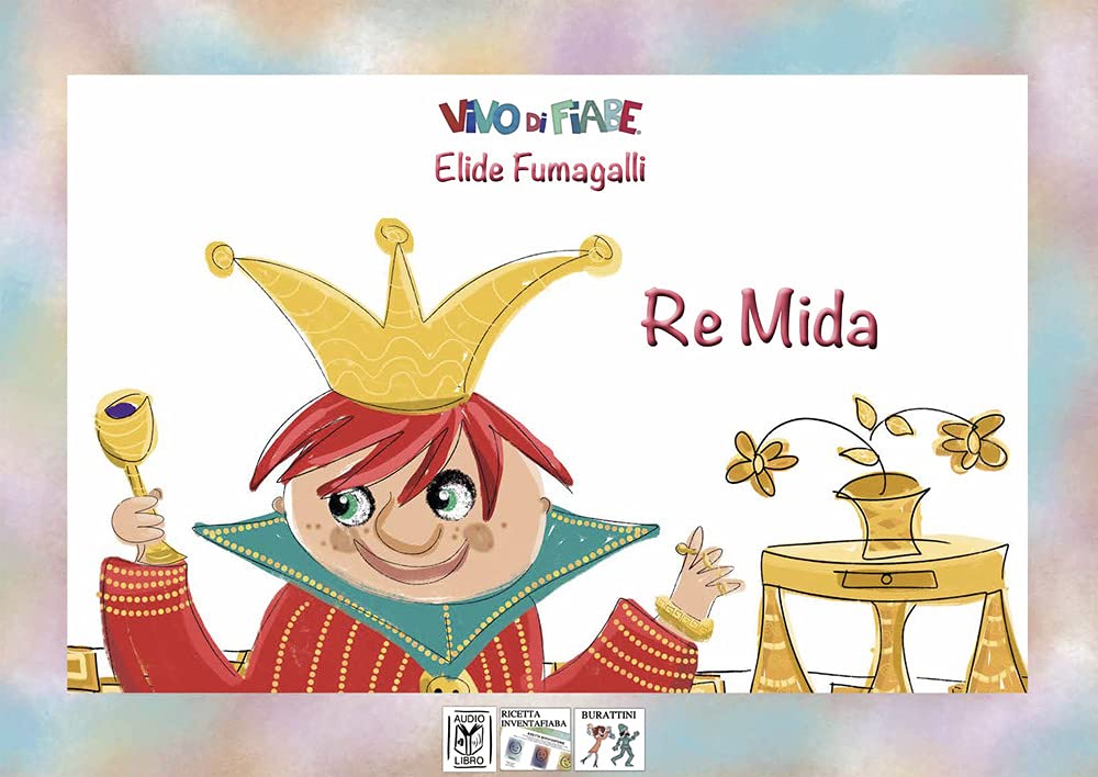 Re Mida. Schede per Kamishibai. Ediz. a colori. Con audiolibro cd