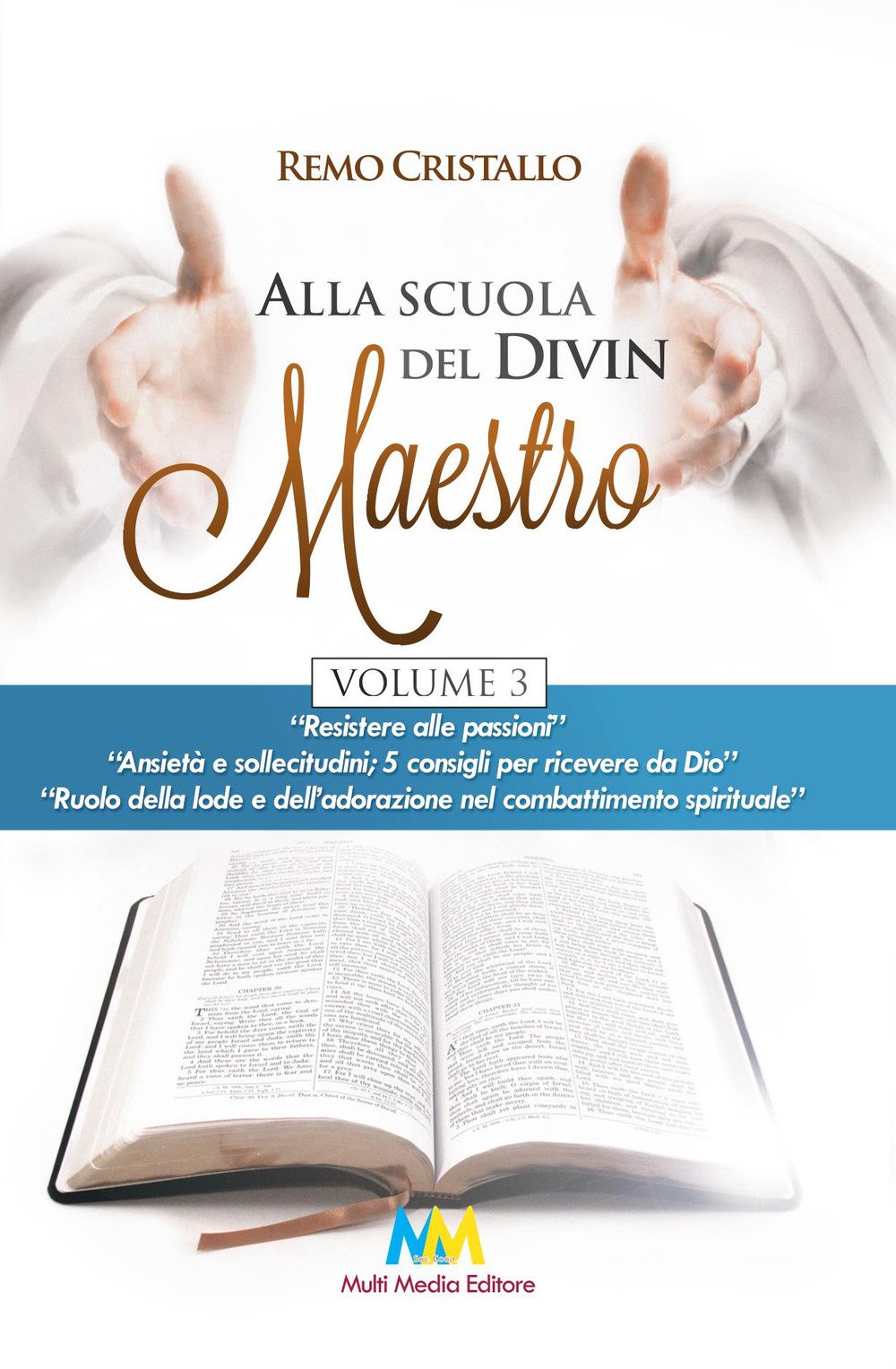 Alla scuola del Divin Maestro (Vol. 3) book