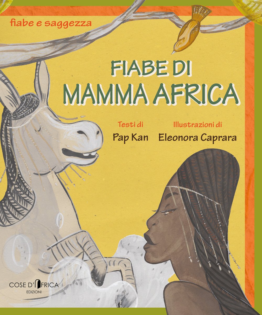 Fiabe di mamma Africa (Fiabe e saggezza) Books
