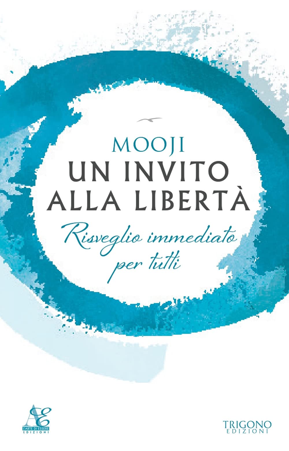 Un invito alla libertà. Risveglio immediato per tutti Philosophy