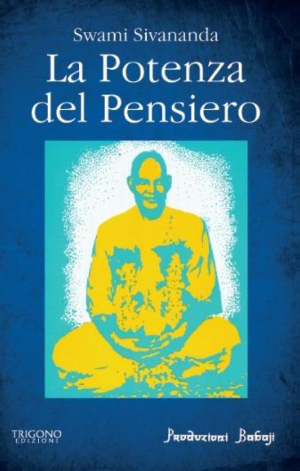La potenza del pensiero book