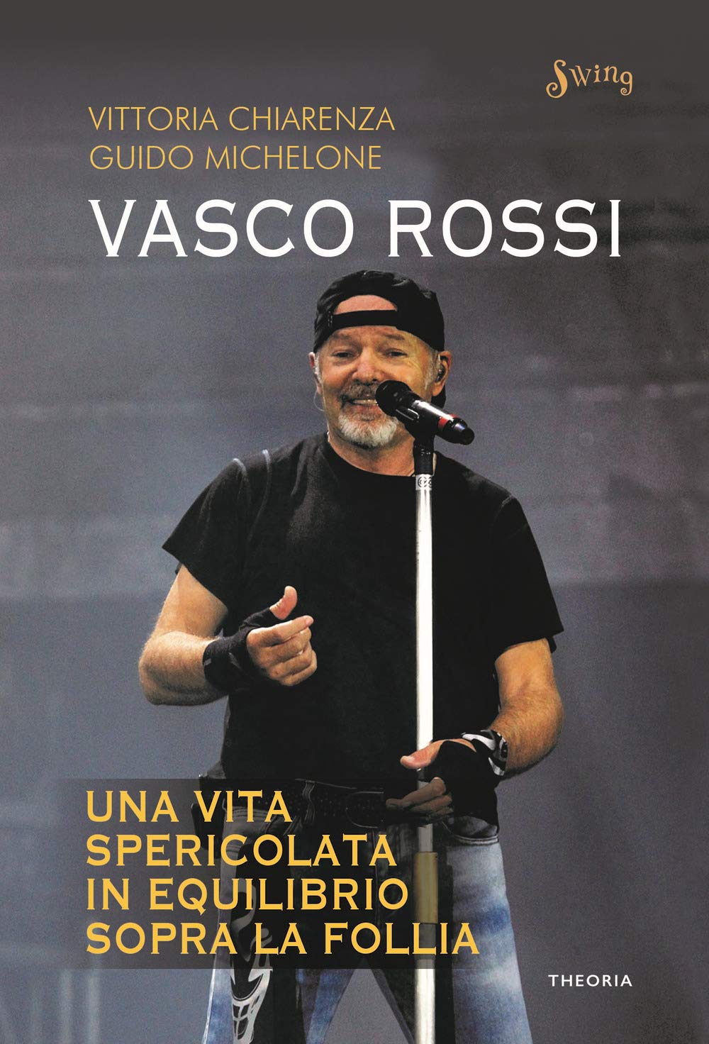 Vasco Rossi. Una vita spericolata in equilibrio sopra la follia Pop culture