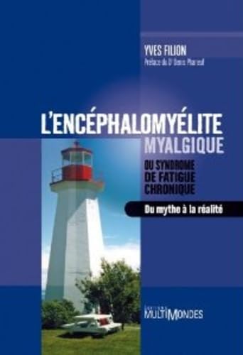 L Encephalomyelite Myalgique Ou Syndrome de Fatigue Chronique Books