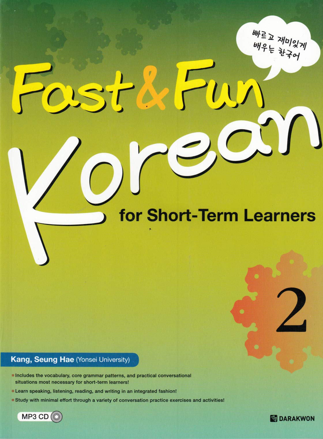 Fast & Fun Korean for Short-Term Learners 2: mit MP3 CD Foreign Languages ​​& Dictionaries