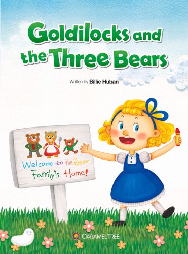 Goldilocks and the Three Bears (Caramel Tree Readers: Level 2) Fairy Tales & Legends