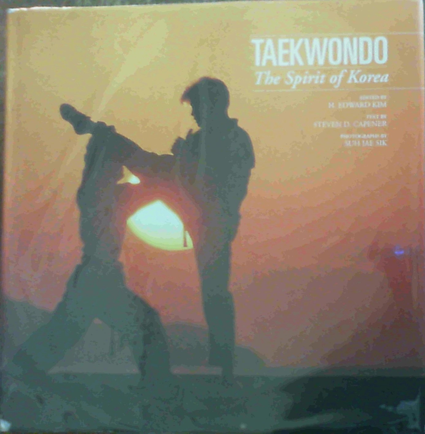 Taekwondo: The Spirit of Korea Books
