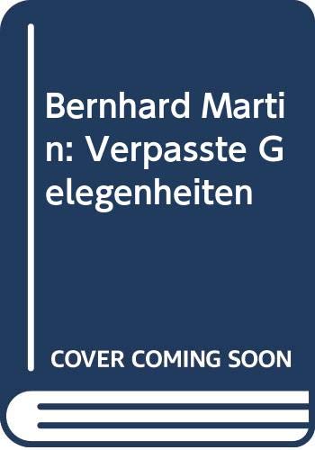 Bernhard Martin: Verpasste Gelegenheiten Film, Art & Culture