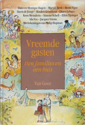 Vreemde gasten: tien families en een huis Books