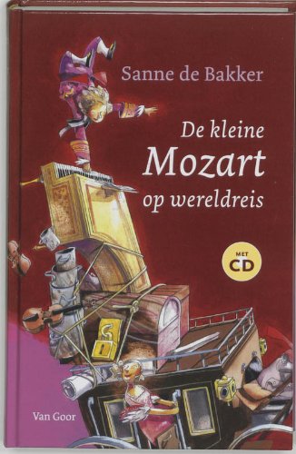 De kleine Mozart op wereldreis Novels & Short Stories