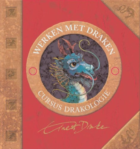 Werken met draken: cursus drakologie book