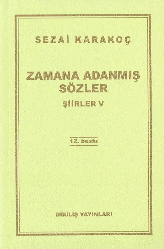 ZAMANA ADANMIŞ SÖZLER ŞİİRLER 4 Poetry