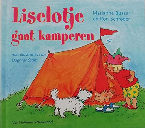 Liselotje gaat kamperen / druk Heruitgave Books