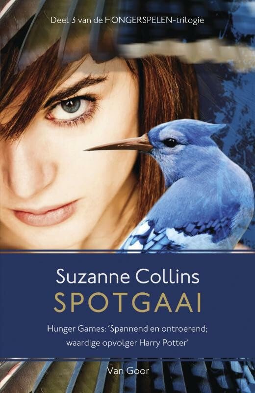 Spotgaai (De Hongerspelen, 3, Band 3) Contemporary literature