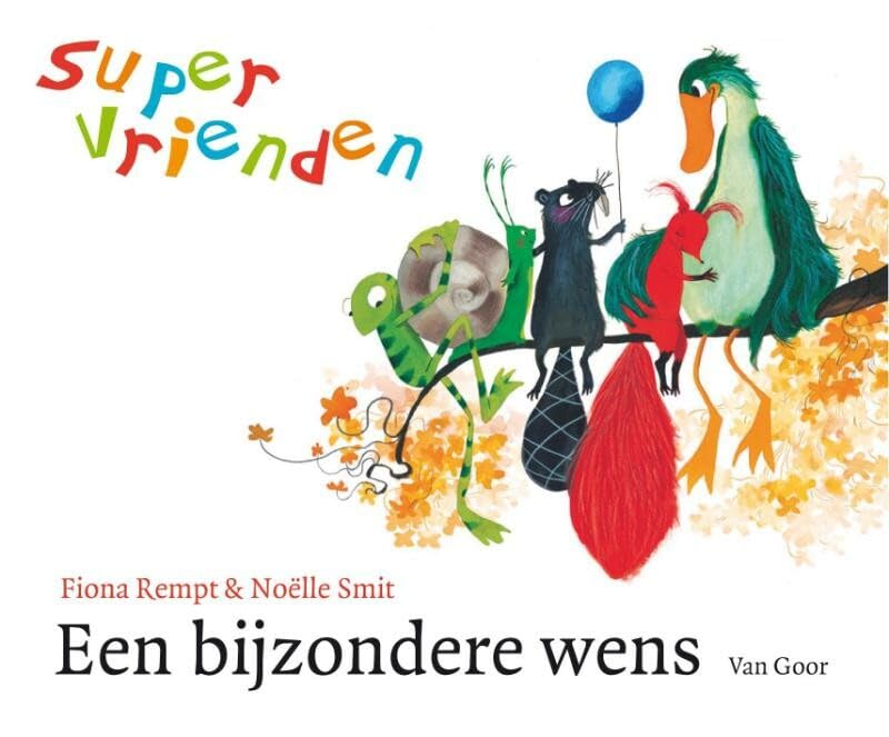 Een bijzondere wens / druk Herdruk (Supervrienden) Children's books