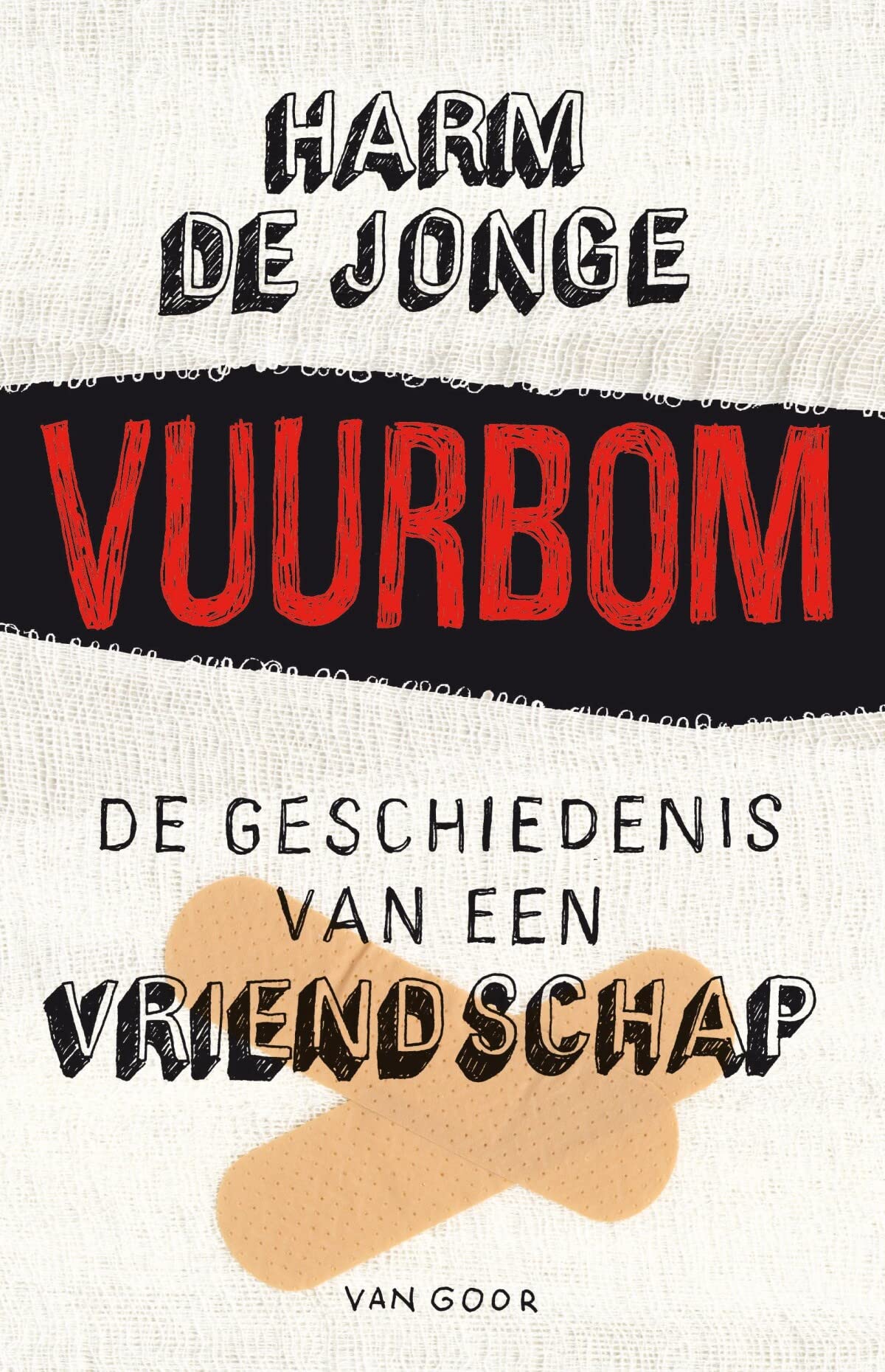 Vuurbom: de geschiedenis van een vriendschap book