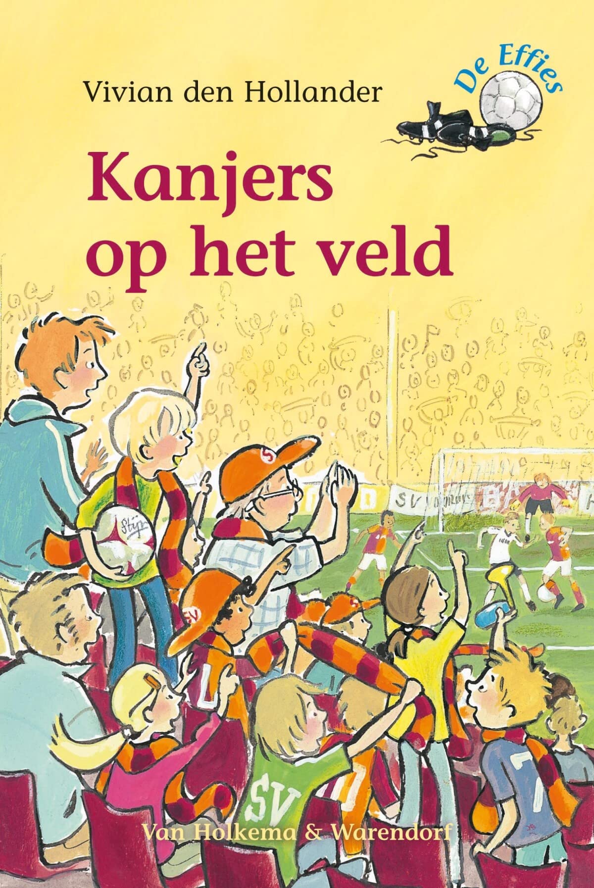 Kanjers op het veld (De Effies) Leisure & Fun
