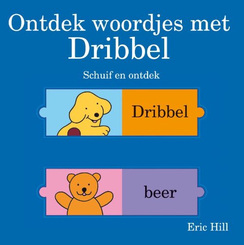 Ontdek woordjes met Dribbel: schuif en ontdek book