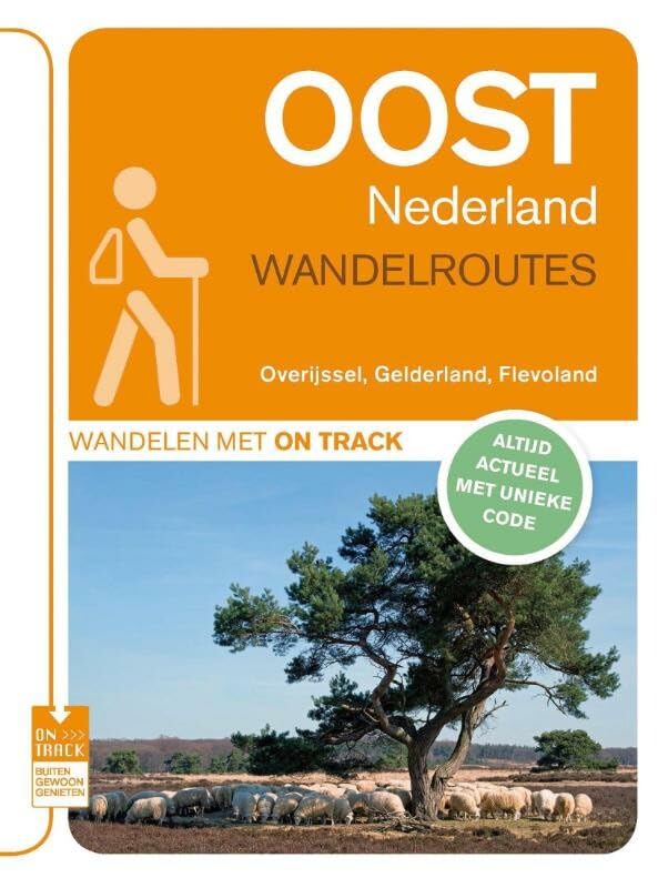 Wandelen met On Track Oost Nederland wandelroutes: Overijssel, Gelderland, Flevoland book