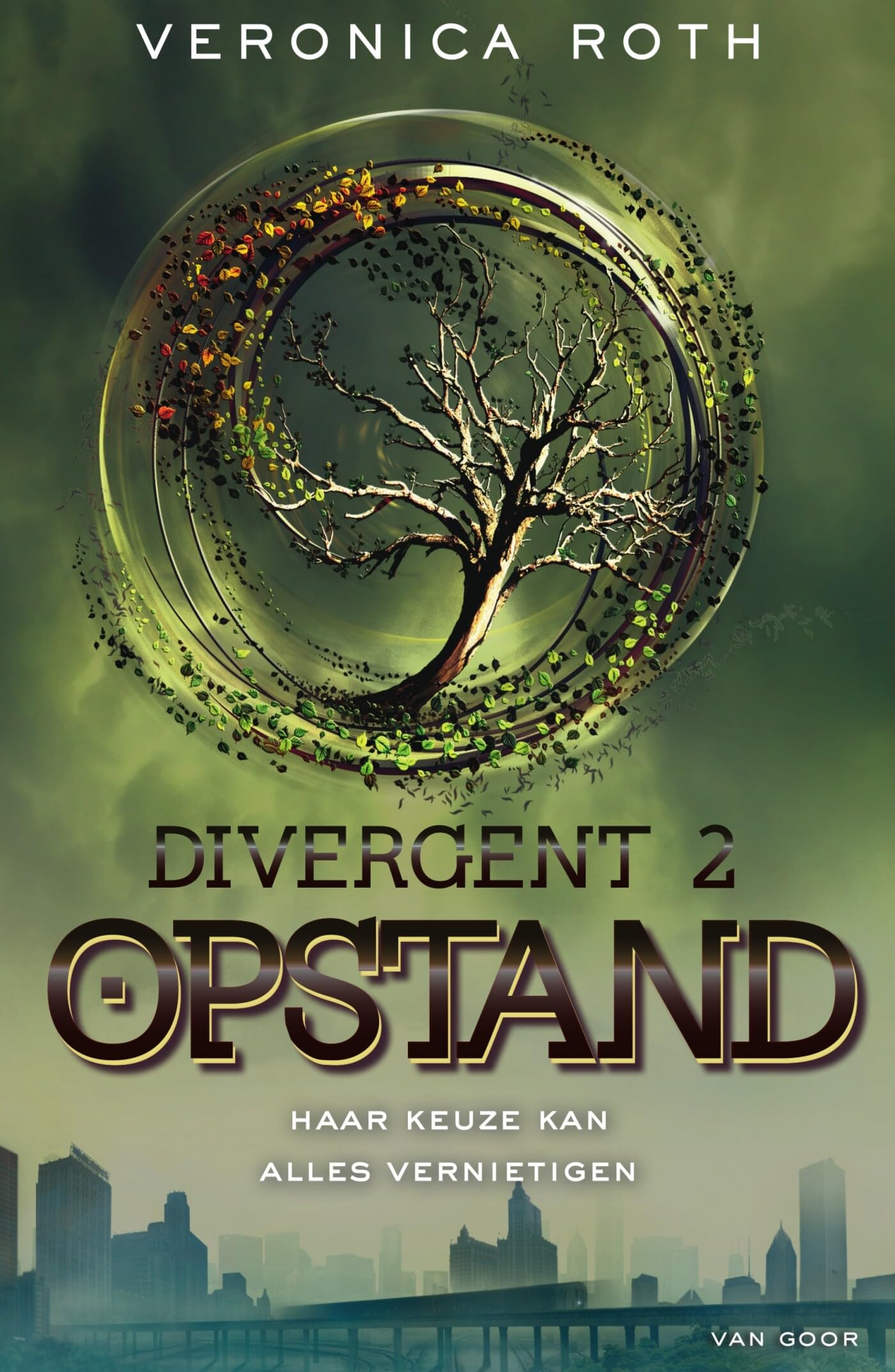 Opstand: haar keuze kan alles vernietigen (Divergent, 2) Contemporary literature