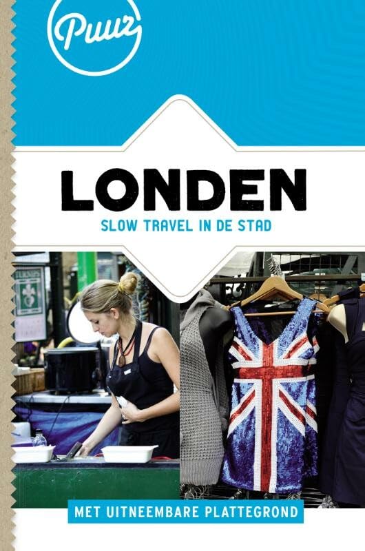 Londen: slow travel in de stad (Puur reisgidsen) Leisure, Home & Garden