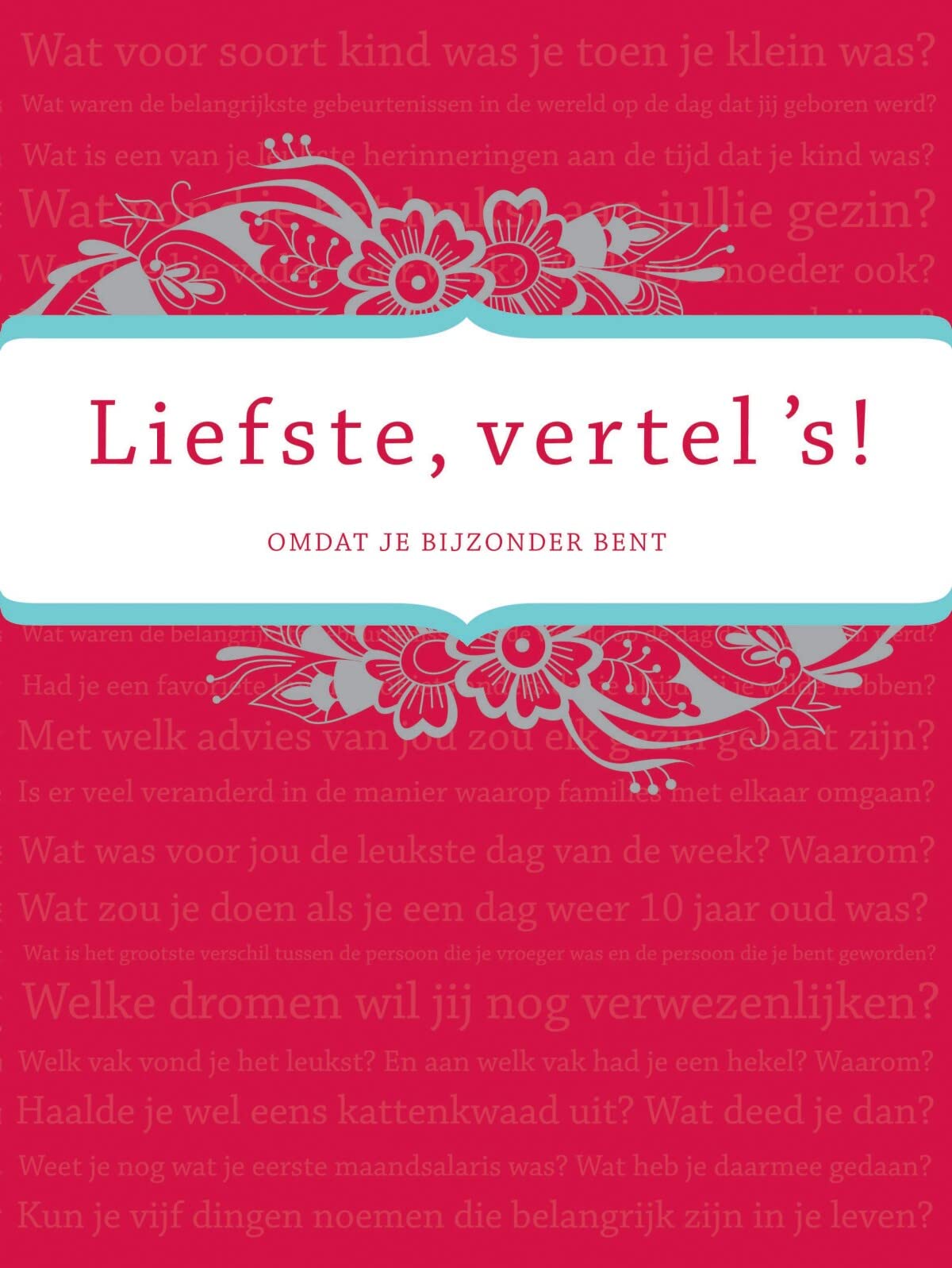 Liefste vertel 's!: Omdat je bijzonder bent book