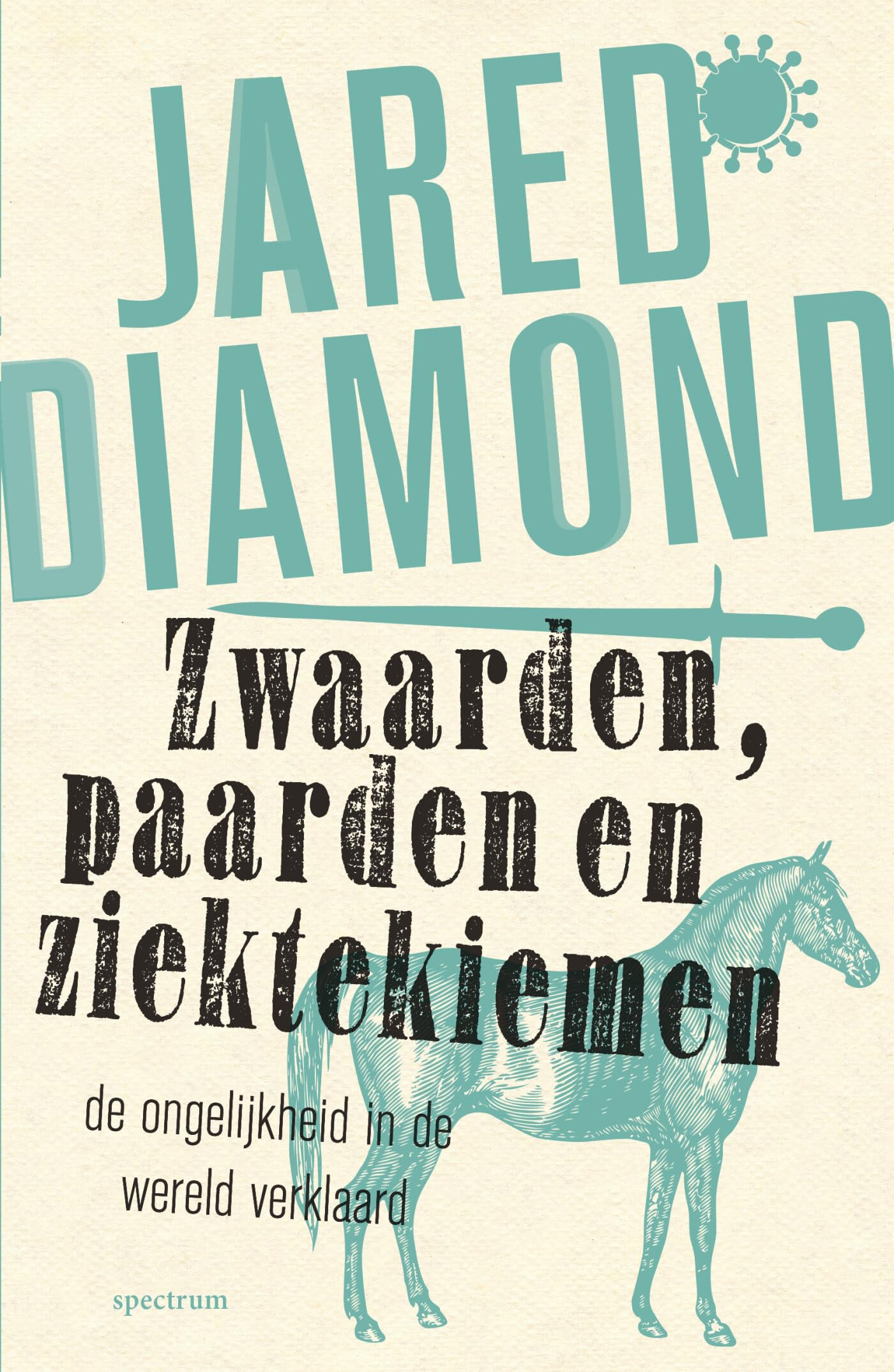 Zwaarden, paarden en ziektekiemen book