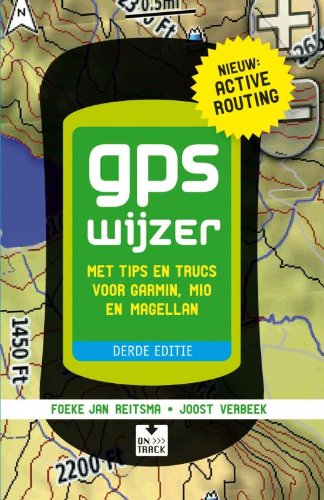 GPS wijzer: met tips en trucs voor Garmin, Mio en Magellan Leisure, Home & Garden