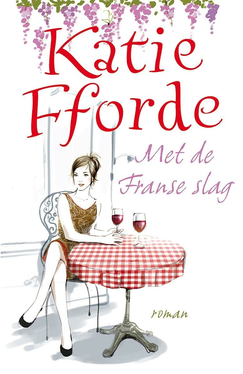 Met de Franse slag: Als twee zussen een antiekwinkeltje erven, brengt dat hen meer dan alleen een leuke, nieuwe uitdaging Contemporary literature