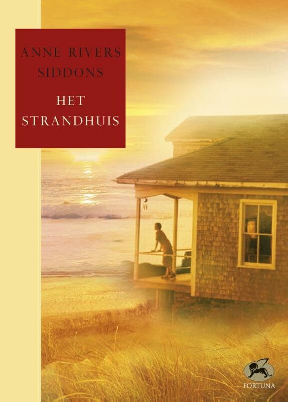 Het strandhuis (Fortuna-reeks) Contemporary literature