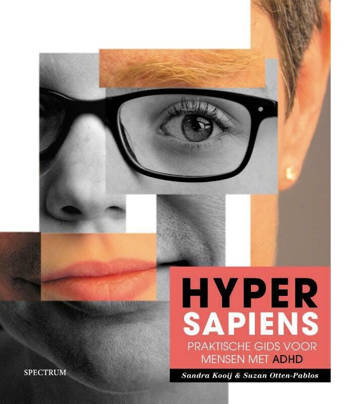 Hyper sapiens: praktische gids voor mensen met ADHD Social Sciences