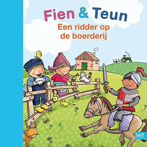 Een ridder op de boerderij (Fien & Teun) Lifestyle