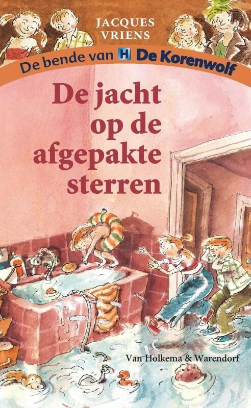 De jacht op de afgepakte sterren (De bende van De Korenwolf) Children's books