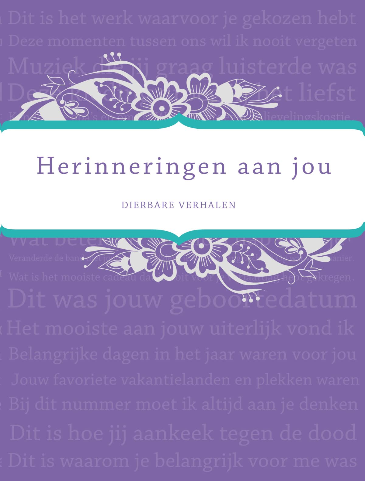 Herinneringen aan jou: Dierbare verhalen book