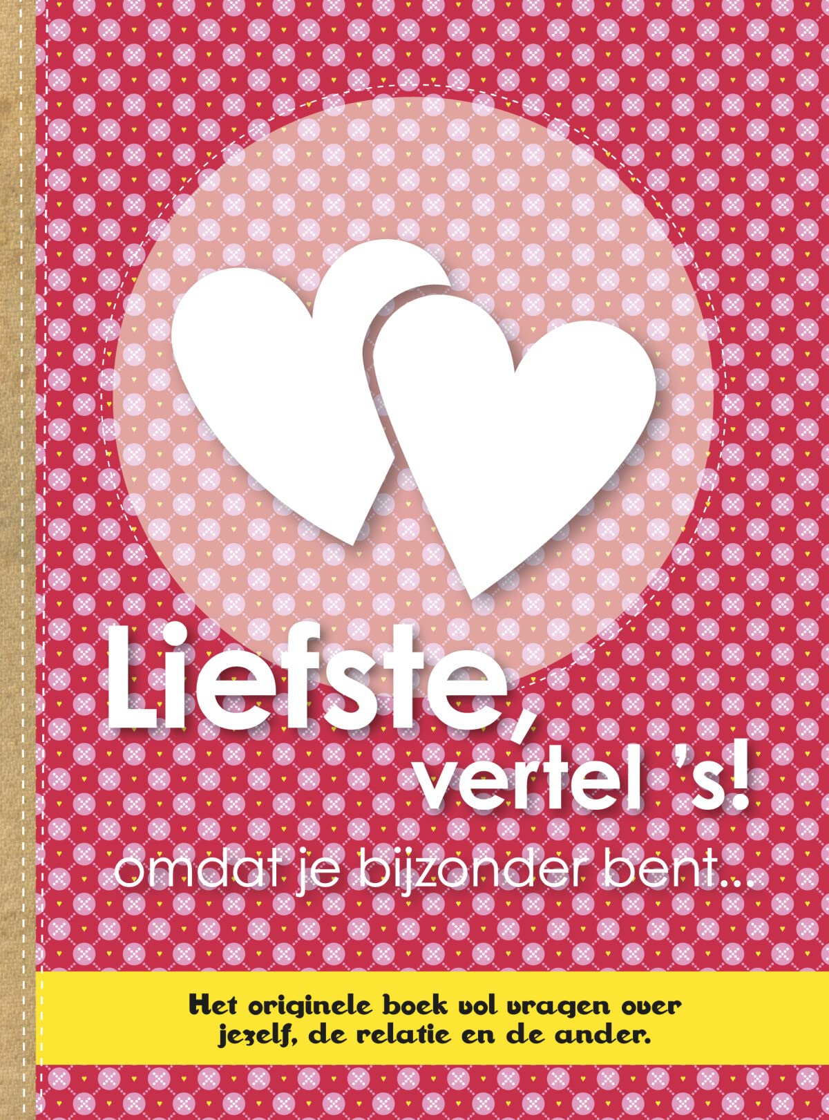 Liefste vertel 's: Omdat je bijzonder bent book