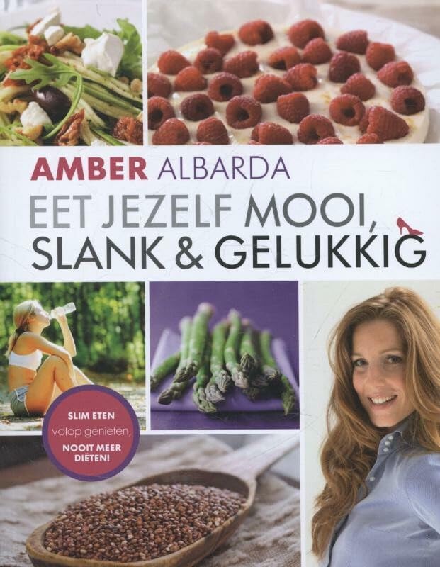 Eet jezelf mooi, slank en gelukkig book