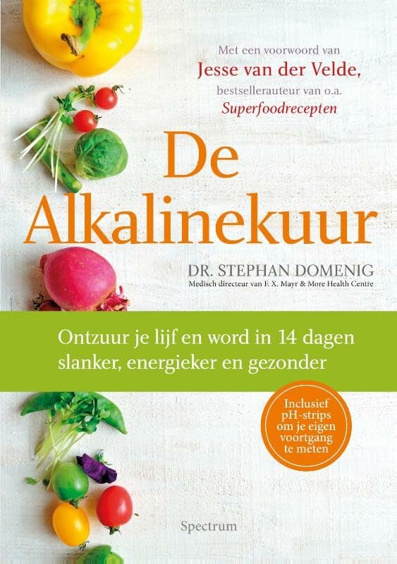 De Alkalinekuur: ontzuur je lijf en word in 14 dagen slanker, energieker en gezonder Leisure, Home & Garden