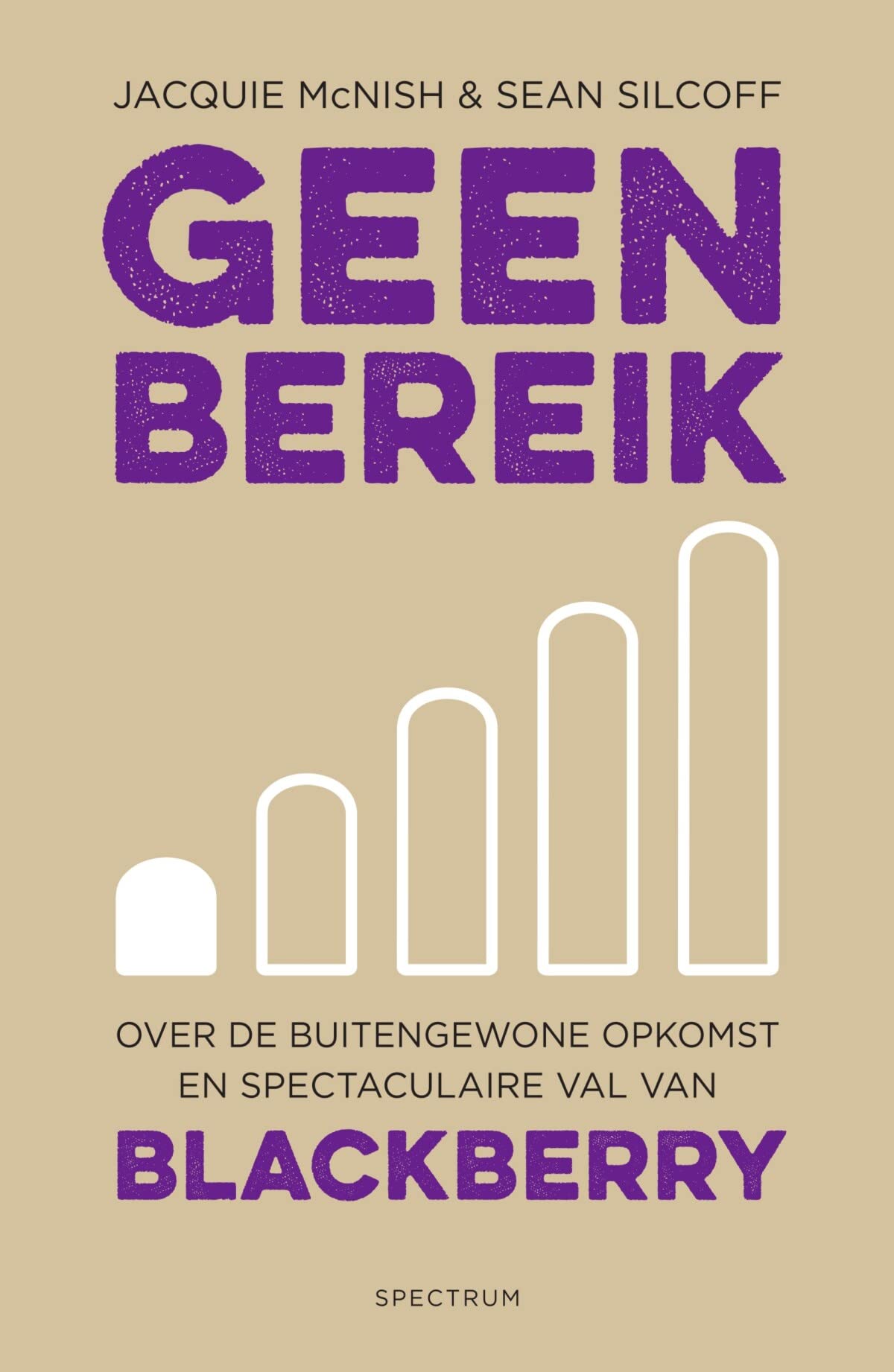 Geen bereik: over de buitengewone opkomst en spectaculaire val van Blackberry book
